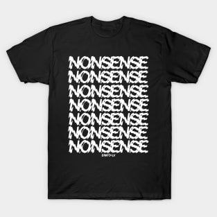 NONSENSE T-Shirt